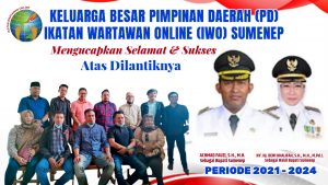 Pengurus Daerah Ikatan Wartawan Online Sumenep Mengucapkan Selamat Dan Sukses Akan Dilantiknya Fausi-Eva Sebagai Bupati Dan Wakil Bupati sumenep Periode 2021-2024