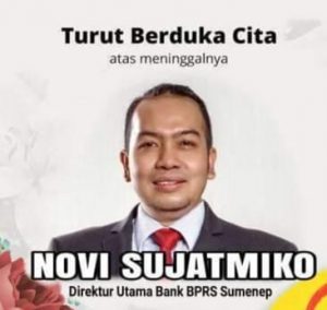 Breaking News : Beredar kabar Dirut Bank BPRS sumenep Meninggal Dunia