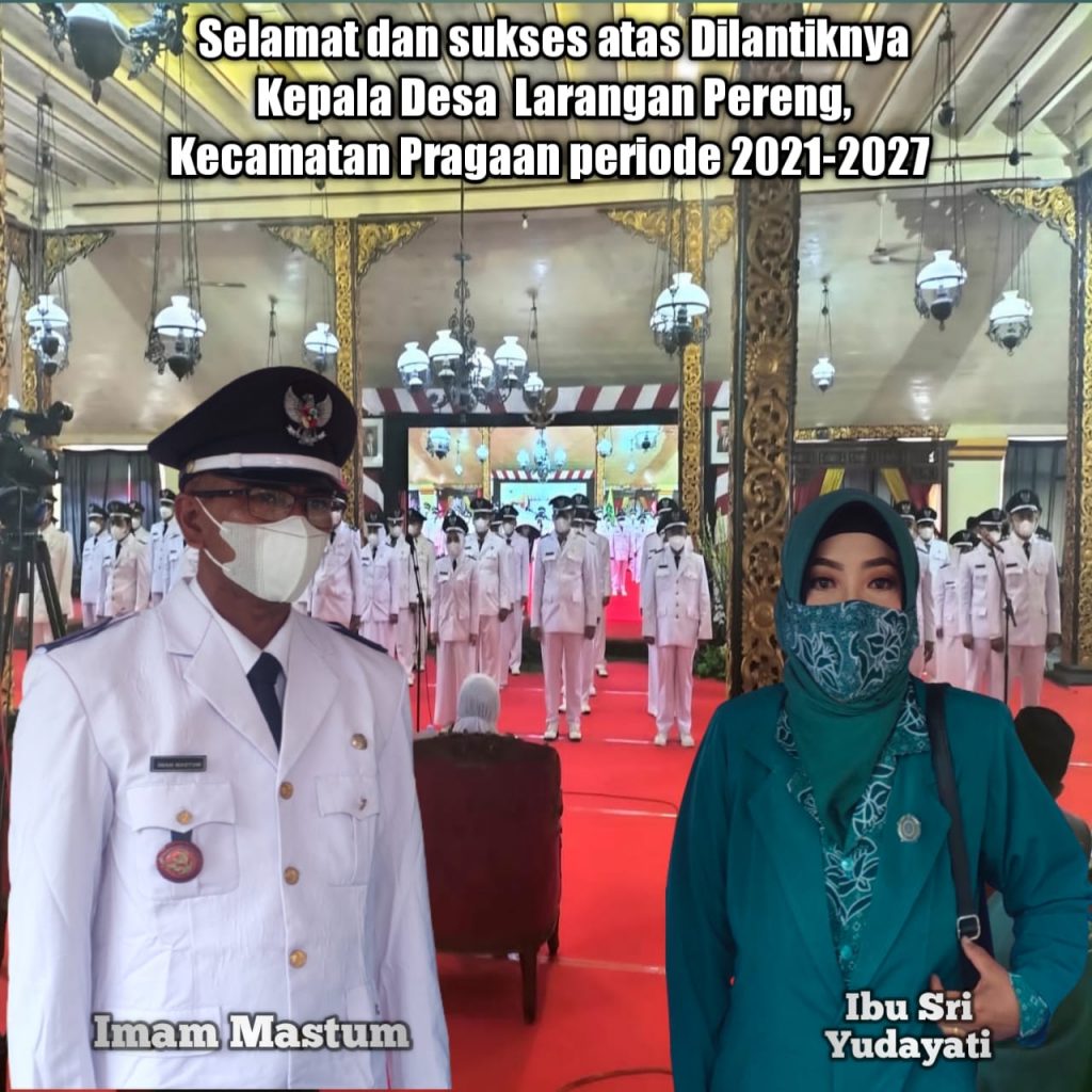 Imam Mastum Resmi dilantik jadi Kepala Desa Larangan Pereng